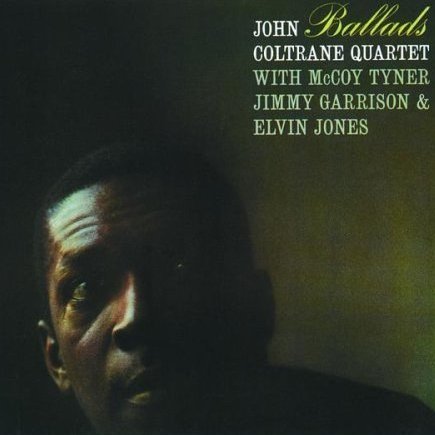 albumcoverJohnColtrane-Ballads