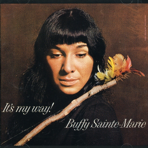 Buffy_Sainte-Marie_-_It's_My_Way