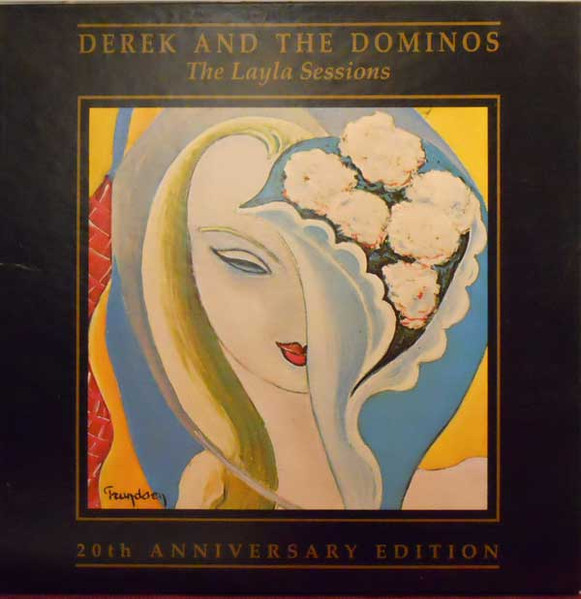 Derek And The Dominos – The Layla Sessions [1990]