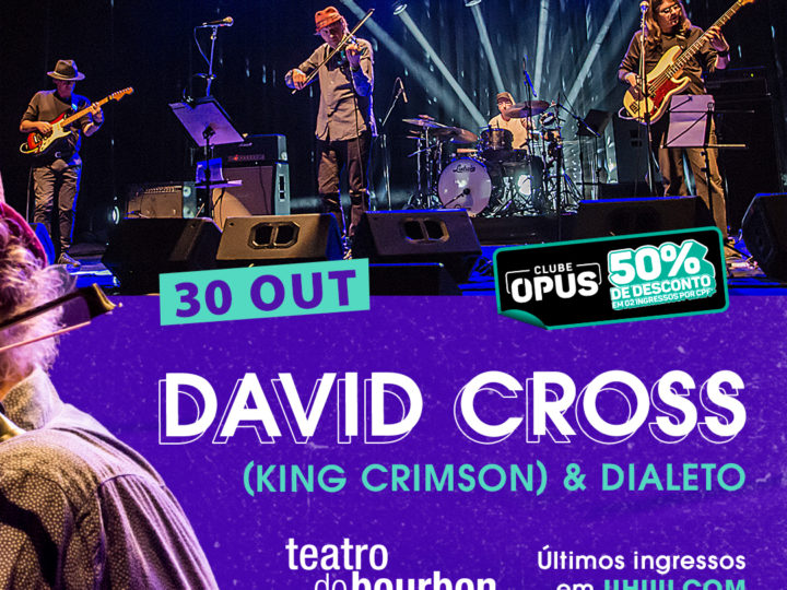 Resenha de Show: Dialeto e David Cross (Blues Bossa Jam Session, 30 de Outubro de 2025)